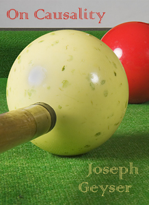 On Causality by Joseph Geyser